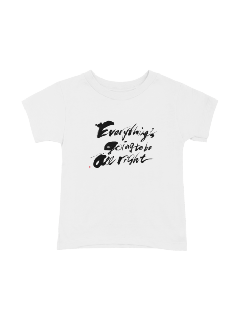 書道Tシャツ　Everything’s going to be all right